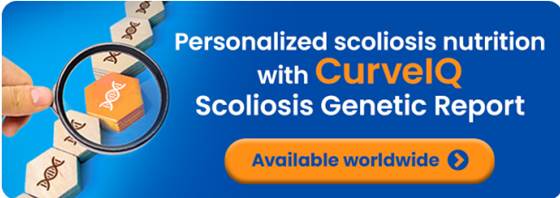 Personalized Scoliosis nutrition with CurvelQ Scoliosis Genetic report